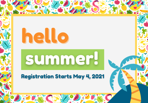 Summer Session Starts May 4, 2021 Image