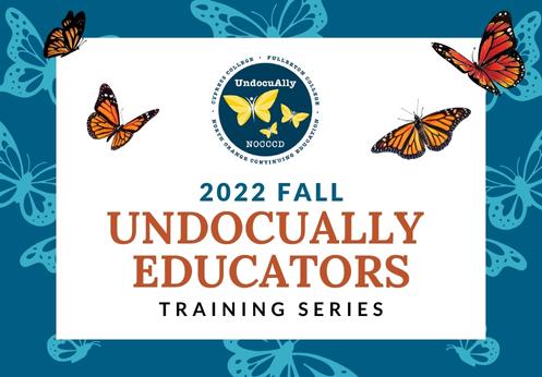 2022 Fall UndocuAlly Training