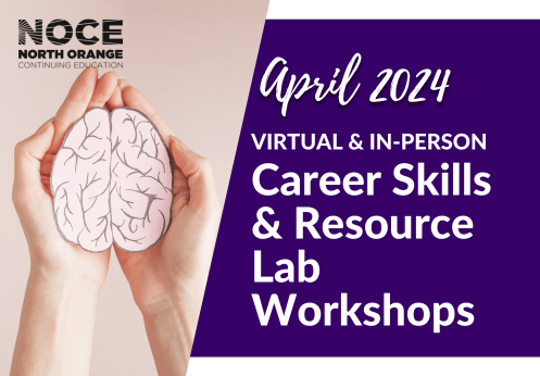 Mental health April 2024 virtual and in person Career Skills and Resource Lab workshops