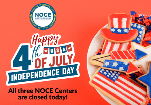 Happy 4th of July, Independence Day! All three NOCE Centers are closed today.